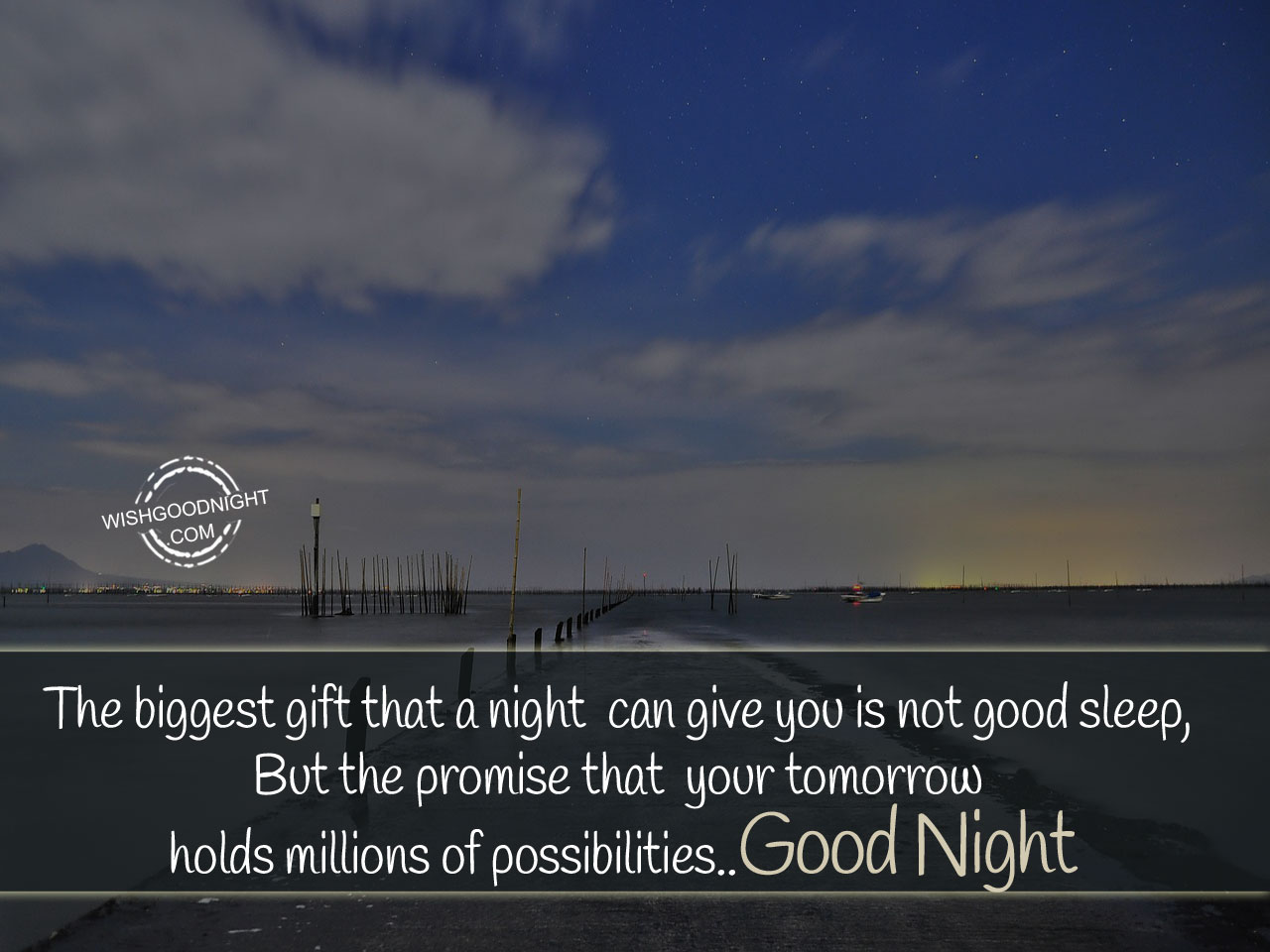 Your tomorrow holds millions of possibilities - Good Night Pictures ...